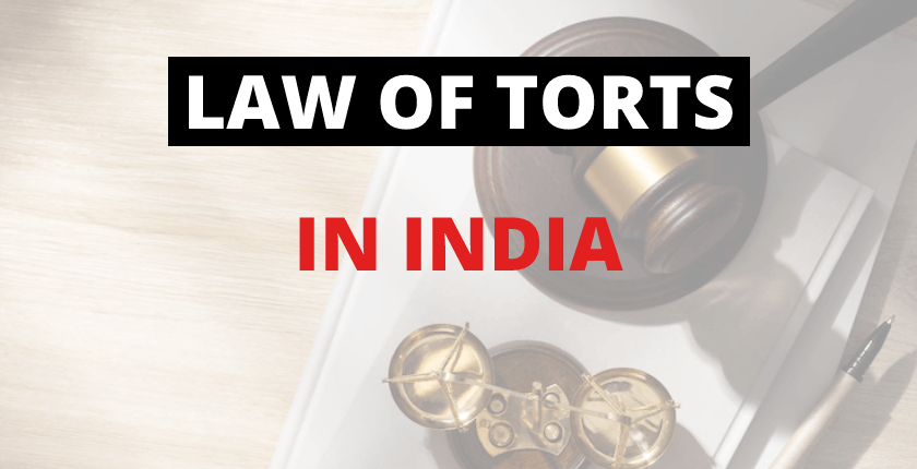 Law of Torts in India